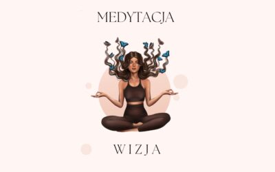 Medytacja: Prosta wizualizacja