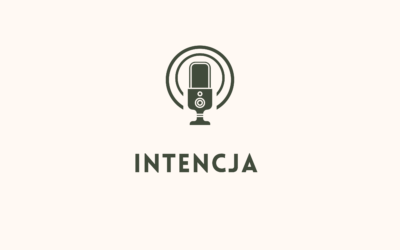 Twoja INTENCJA