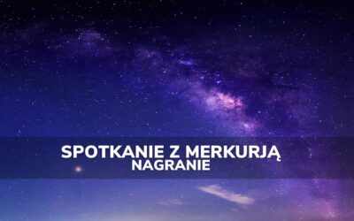 Spotkanie z&nbsp;Merkurją | nagranie